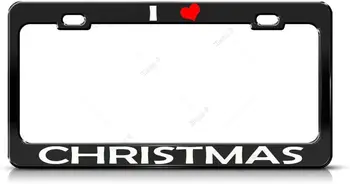 Металлическая рамка номерного знака Я люблю рождественские автомобильные аксессуары Черный 12x6-дюймовый праздничный автомобильный декор рамка для стандарта US CA